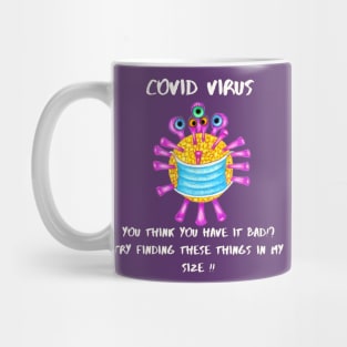 Corona Virus Hardship Mug